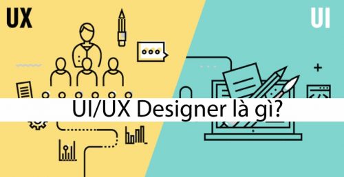 ui ux designer là gì